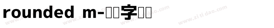 rounded m字体转换